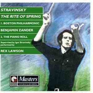 Stravinsky, Boston Philharmonic, Benjamin Zander, Rex Lawson - The Rite Of Spring download flac mp3