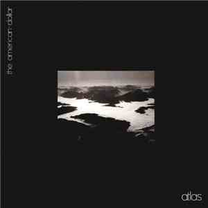 The American Dollar - Atlas download flac mp3