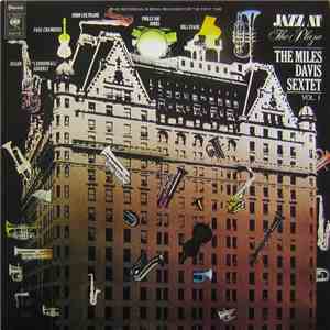The Miles Davis Sextet - Jazz At The Plaza - Volume 1 download flac mp3