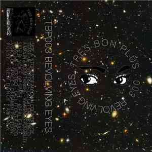 The Revolving Eyes - Tres Bon Plus download flac mp3