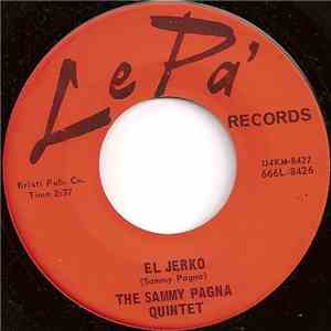 The Sammy Pagna Quintet - Pickin' Up Trash download flac mp3