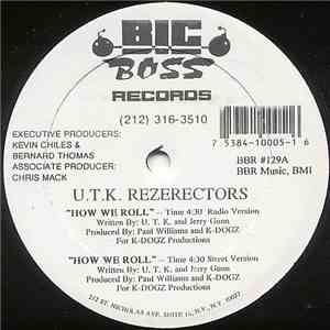 U.T.K. Rezerectors - How We Roll / Dark Side download flac mp3