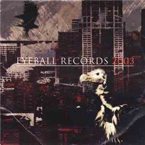 Various - Eyeball Records 2003 download flac mp3