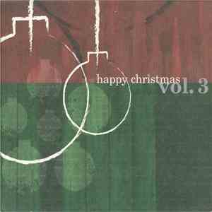 Various - Happy Christmas Vol. 3 download flac mp3