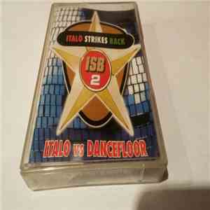 Various - Italo Strikes Back Vol. 2 download flac mp3
