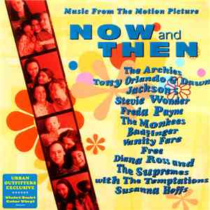 Various - Now And Then - Music From The Motion Picture download flac mp3