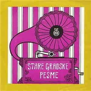 Various - Stare Gradske Pesme download flac mp3