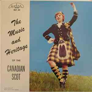 Various - The Music And Heritage Of The Canadian Scot download flac mp3