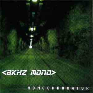 8kHz Mono - Monochromator download flac mp3