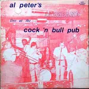 Al Peter's Jazzband - Live At The Cock 'n Bull Pub download flac mp3