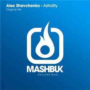 Alex Shevchenko - Astrality download flac mp3
