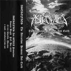 Astrofaes - The Attraction: Heavens And Earth download flac mp3