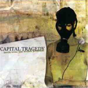 Capital Tragedy - Battle Cries And Broken Promises download flac mp3