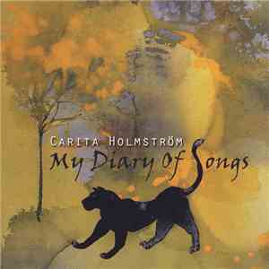 Carita Holmström - My Diary Of Songs download flac mp3