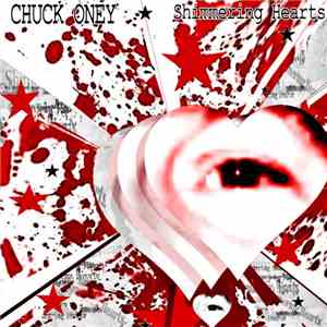 Chuck Oney - Shimmering Hearts download flac mp3