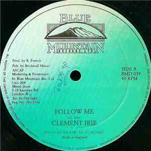 Clement Irie / Senya - Follow Me / Trying Woman download flac mp3