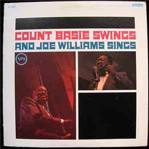 Count Basie / Joe Williams - Count Basie Swings And Joe Williams Sings download flac mp3