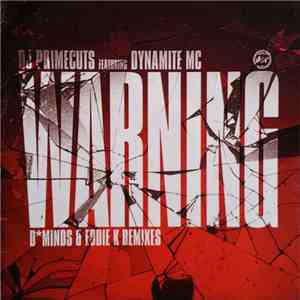 DJ Primecuts Featuring Dynamite MC - Warning download flac mp3
