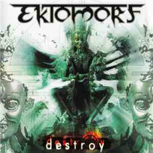 Ektomorf - Destroy download flac mp3