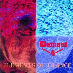 Element 4 - Elements Of Trance download flac mp3