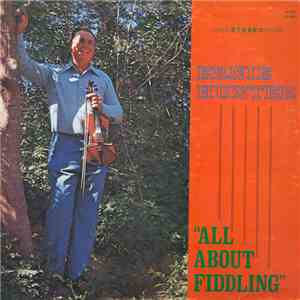 Ernie Hunter - All About Fiddling download flac mp3