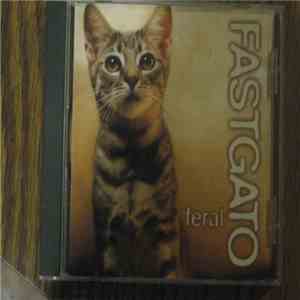 Fastgato - Feral download flac mp3