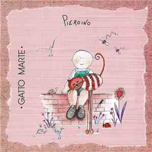 Gatto Marte - Pieroino download flac mp3