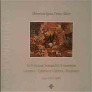 Heinrich Ignaz Franz Biber - St. Polycarp Sonata For 8 Trumpets • Laetatus • Epiphany Cantata • Requiem download flac mp3