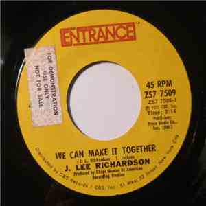 J. Lee Richardson - We Can Make It Together / Next Door Love download flac mp3
