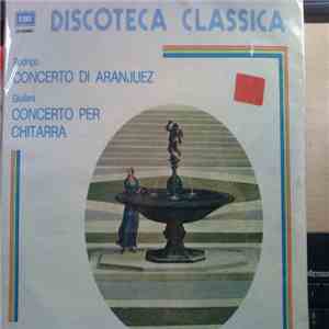 Joaquín Rodrigo / Mauro Giuliani - Alirio Díaz, Orchestre National D'Espagne, Rafael Fruhbeck De Burgos - Concierto De Aranjuez - Concerto Pour Guitare, Cordes Et Timbales flac mp3 download