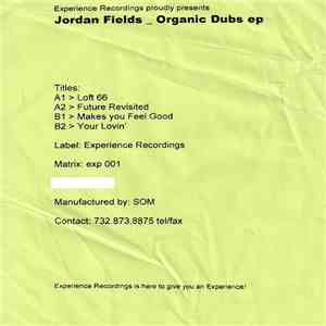 Jordan Fields - Organic Dubs E.P. download flac mp3