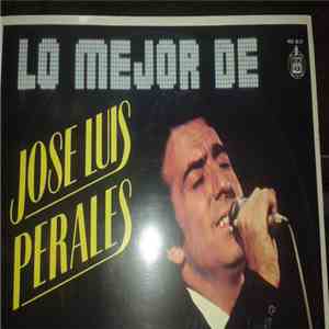 Jose Luis Perales - Lo Mejor De Jose Luis Perales download flac mp3
