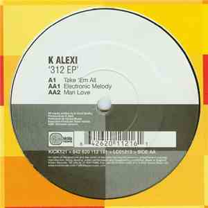 K Alexi - 312 EP download flac mp3