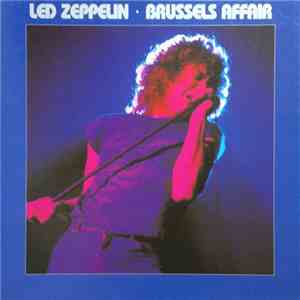 Led Zeppelin - Brussels Affair download flac mp3