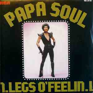 Legs O'Feelin - Papa Soul ( Part 1 & 2 ) download flac mp3