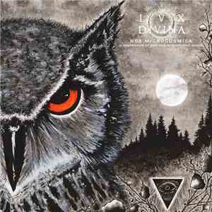Lux Divina - Nox Microcosmica (A Compendium of Rare and Introspective Songs) flac mp3 download