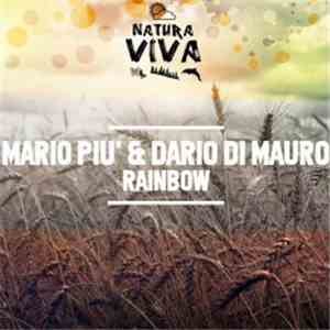 Mario Piu' & Dario Di Mauro - Rainbow flac mp3 download