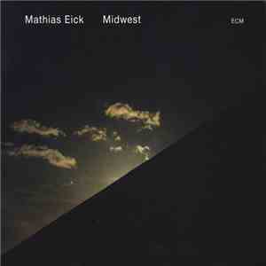 Mathias Eick - Midwest download flac mp3
