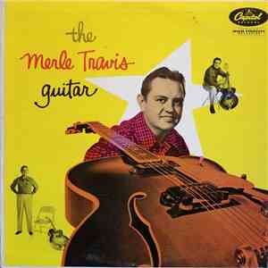 Merle Travis - The Merle Travis Guitar download flac mp3