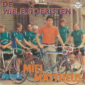 Miel Mattheus - De Wielertoeristen download flac mp3