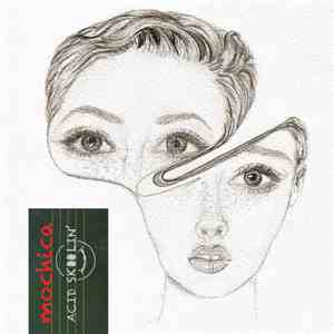 Mochica - Acid Skoolin' download flac mp3
