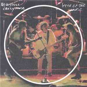 Neil Young & Crazy Horse - Year Of The Horse flac mp3 download