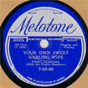 Patsy Montana With The Prairie Ramblers - Your Own Sweet Darling Life / My Baby's Lullaby download flac mp3
