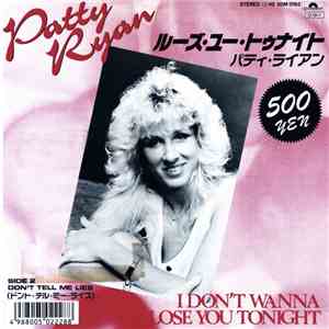 Patty Ryan - I Don't Wanna Lose You Tonight download flac mp3