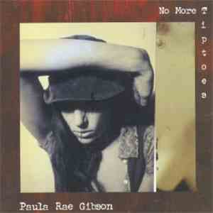 Paula Rae Gibson - No More Tiptoes download flac mp3