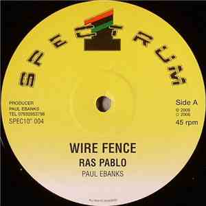 Ras Pablo - Wire Fence download flac mp3