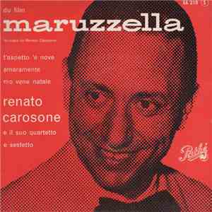 Renato Carosone e il suo quartetto e sestetto - Maruzzella download flac mp3