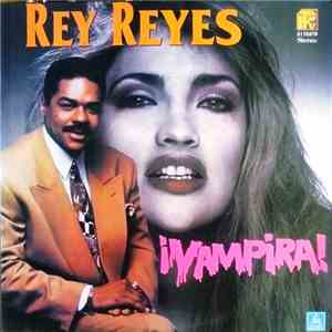 Rey Reyes - Vampira download flac mp3