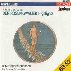 Richard Strauss, Hugo von Hofmannsthal, Staatskapelle Dresden, Hans Vonk - Der Rosenkavalier Highlights download flac mp3