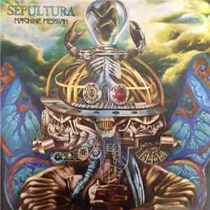 Sepultura - Machine Messiah download flac mp3